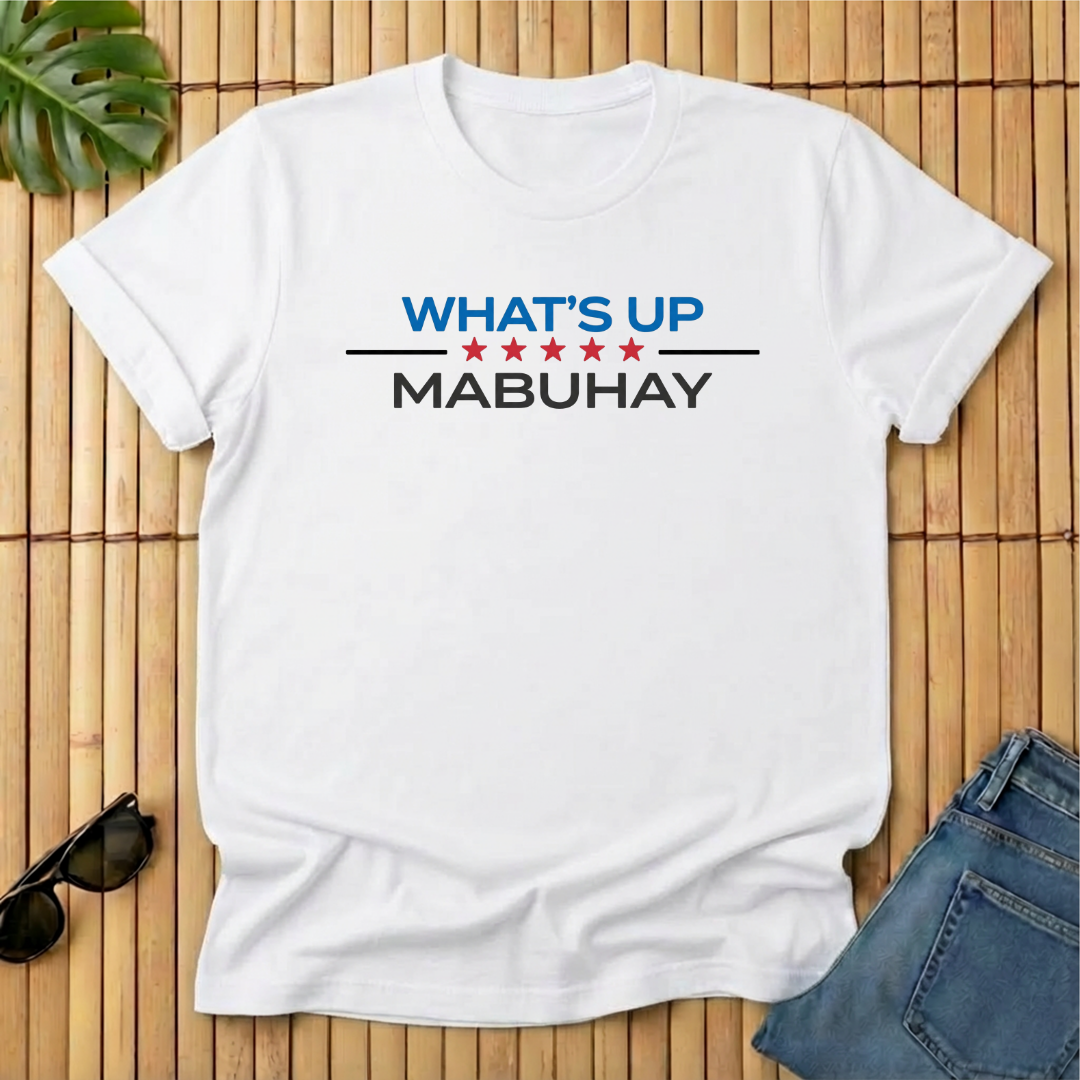What's Up + Mabuhay