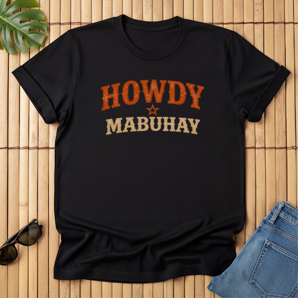 Howdy + Mabuhay