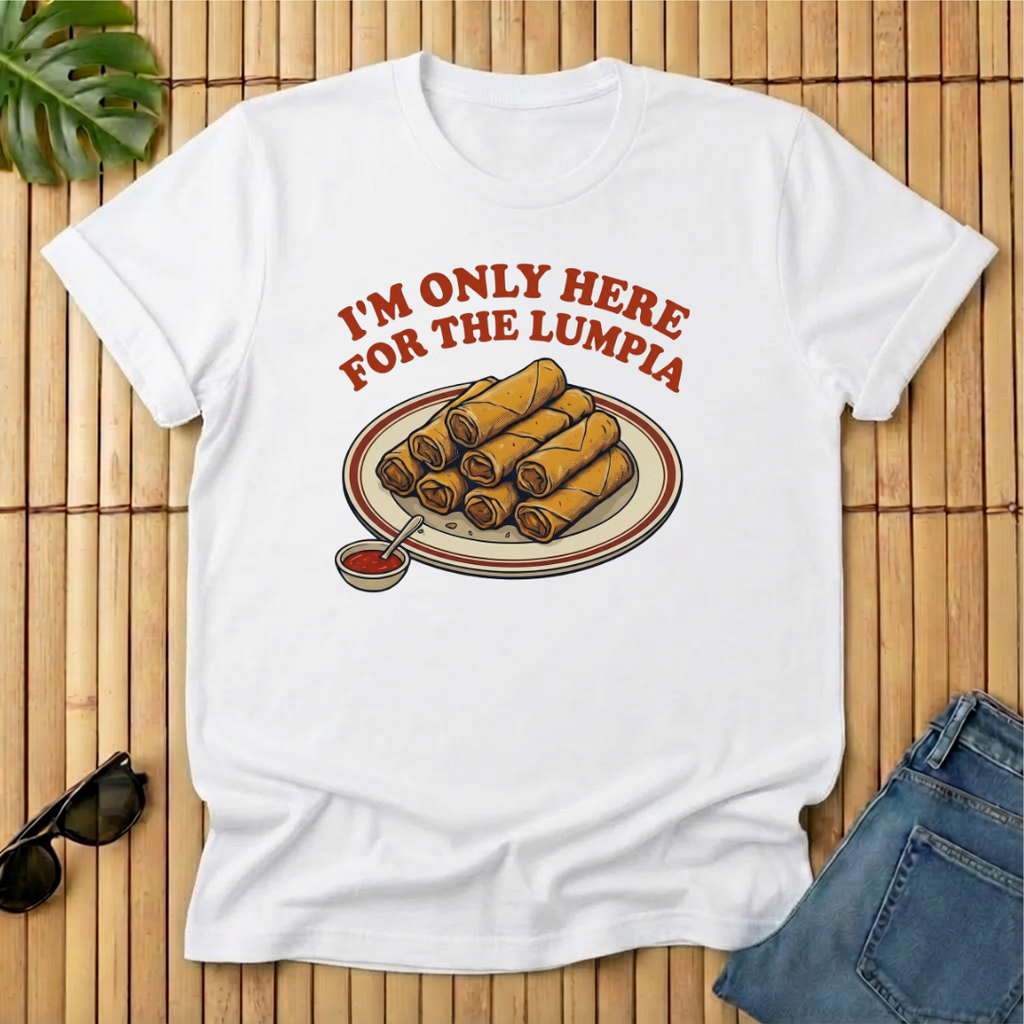 I'm Only Here For the Lumpia