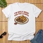 I'm Only Here For the Lumpia