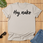 Hay, nako
