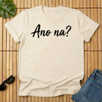 Ano na?