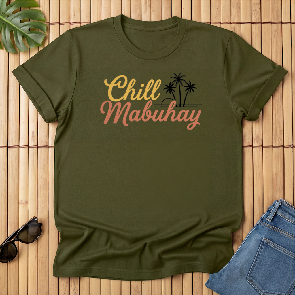 Chill + Mabuhay