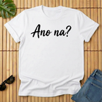 Ano na?