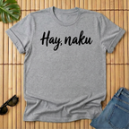 Hay, naku