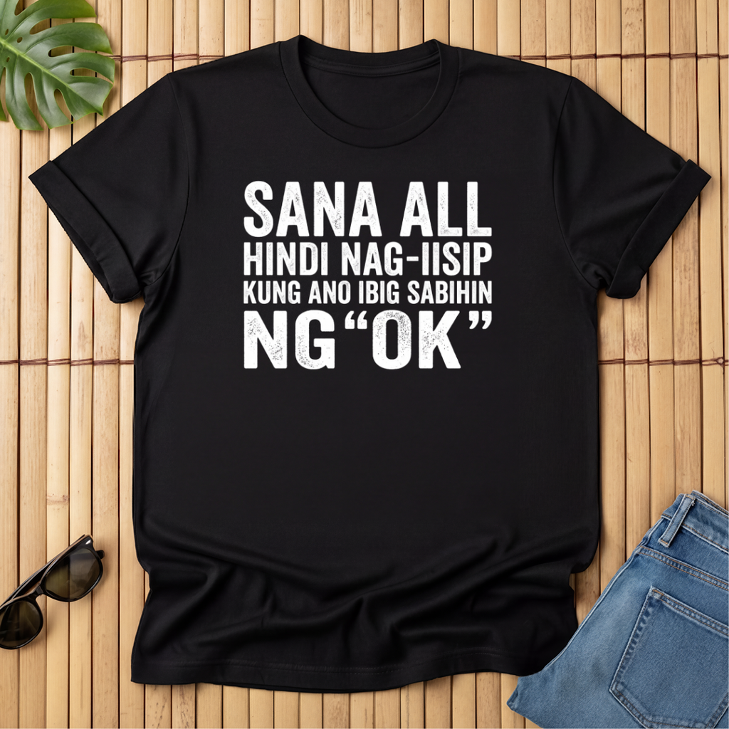 Sana All - Hindi nag-iisip