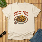 I'm Only Here For the Lumpia