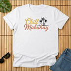 Chill + Mabuhay