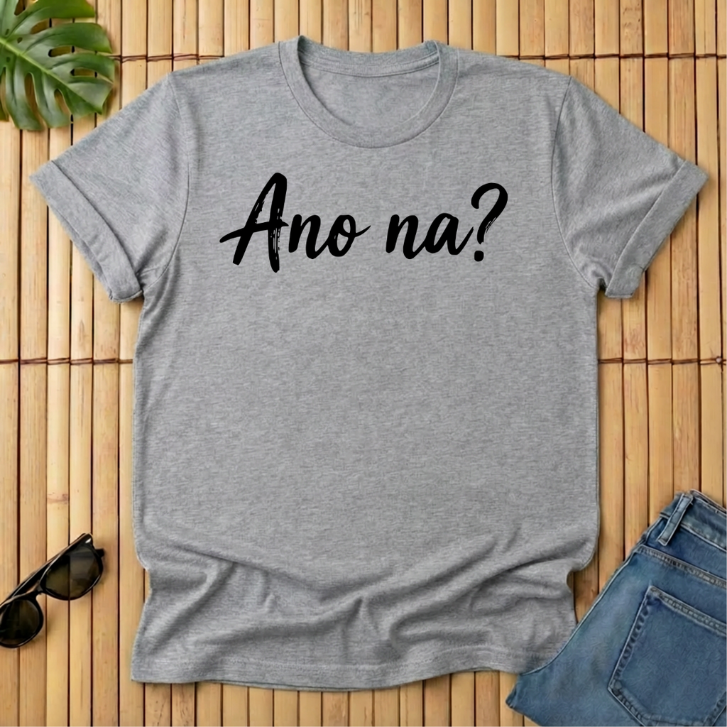 Ano na?