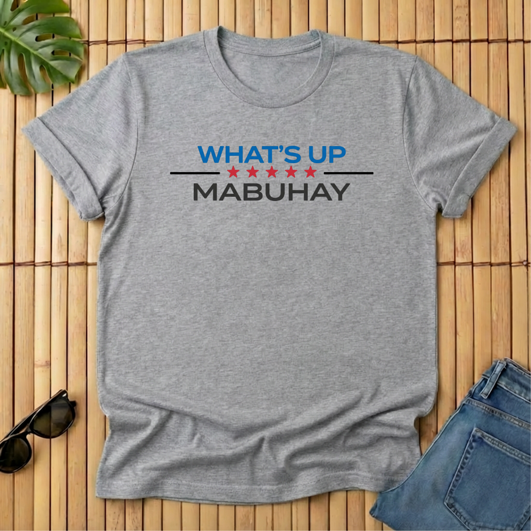 What's Up + Mabuhay