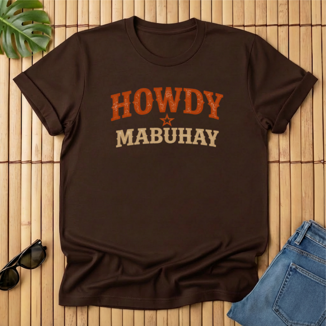 Howdy + Mabuhay