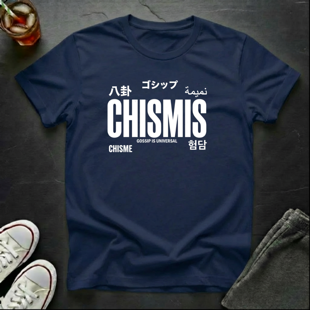 Chismis is Universal