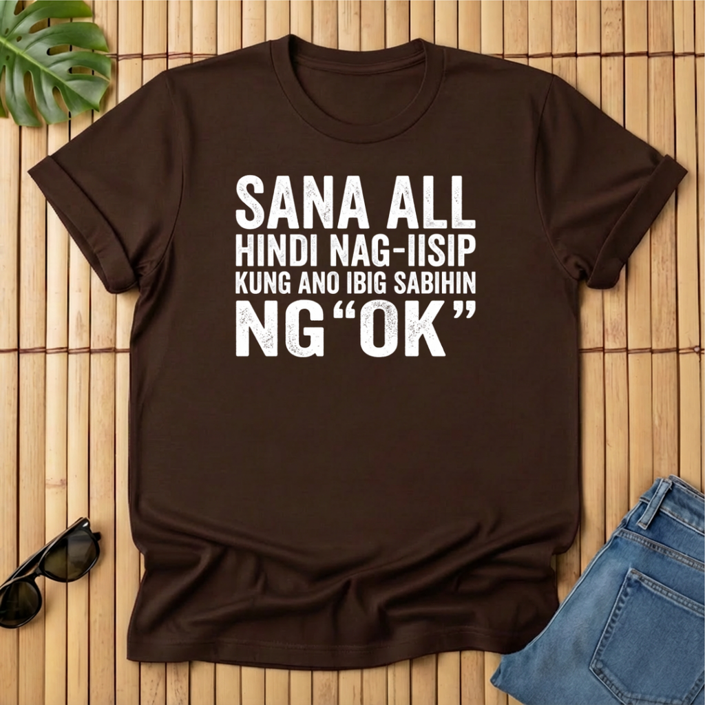 Sana All - Hindi nag-iisip