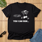 Tsinelas - You can run...