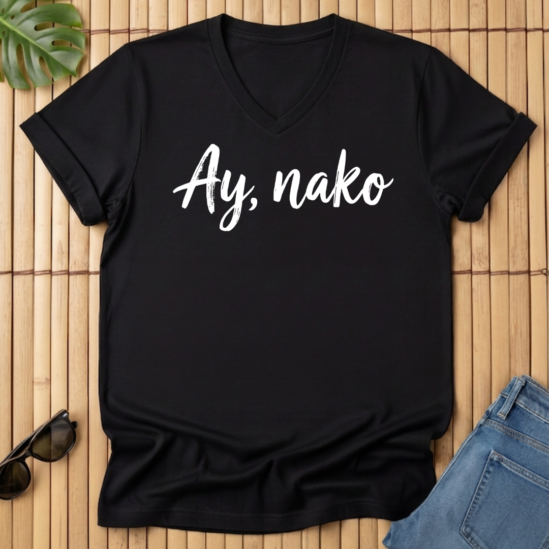 Ay, nako Ladies' V-Neck