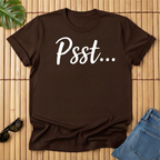Psst...