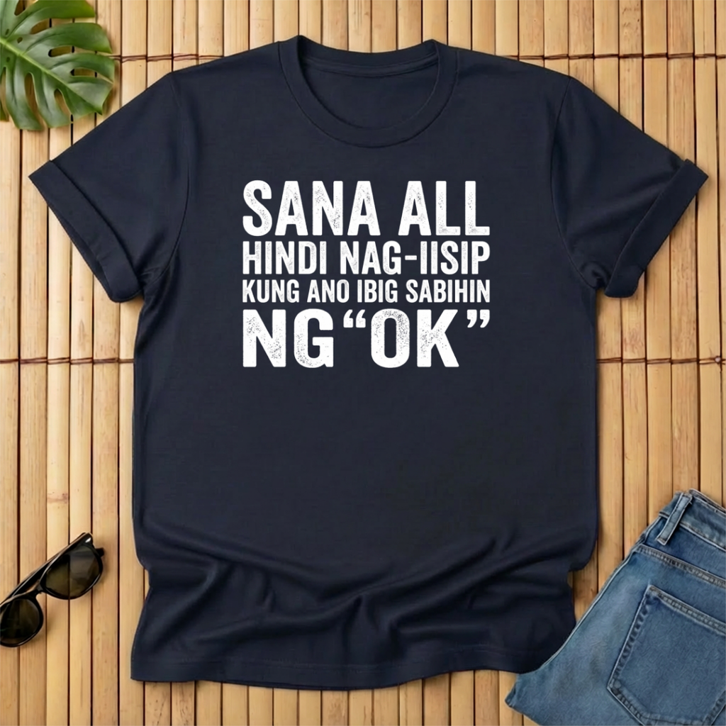 Sana All - Hindi nag-iisip