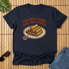 I'm Only Here For the Lumpia