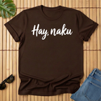 Hay, naku